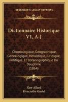 Dictionnaire Historique V1, A-J