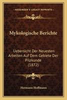 Mykologische Berichte