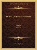Dante's Goettliche Comoedie