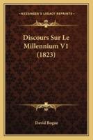 Discours Sur Le Millennium V1 (1823)