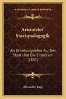Aristoteles' Staatspadagogik