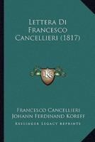 Lettera Di Francesco Cancellieri (1817)