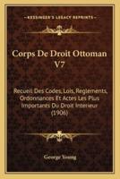 Corps De Droit Ottoman V7