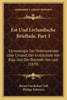 Est Und Livlandische Brieflade, Part 3