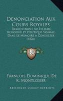 Denonciation Aux Cours Royales