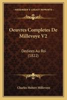 Oeuvres Completes De Millevoye V2