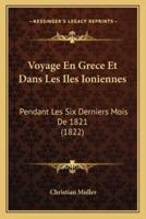 Voyage En Grece Et Dans Les Iles Ioniennes