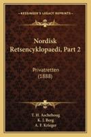 Nordisk Retsencyklopaedi, Part 2