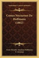 Contes Nocturnes De Hoffmann (1862)