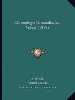 Chronologie Orientalischer Volker (1878)