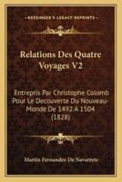 Relations Des Quatre Voyages V2