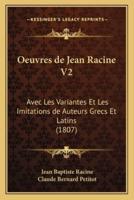 Oeuvres De Jean Racine V2