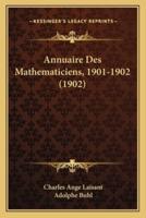 Annuaire Des Mathematiciens, 1901-1902 (1902)
