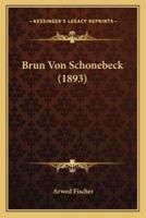 Brun Von Schonebeck (1893)