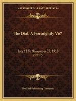 The Dial, A Fortnightly V67