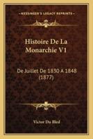 Histoire De La Monarchie V1