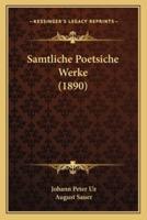 Samtliche Poetsiche Werke (1890)
