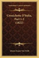 Cronichette D'Italia, Part 1-2 (1822)