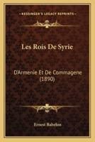 Les Rois De Syrie