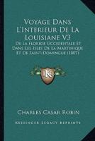 Voyage Dans L'Interieur De La Louisiane V3