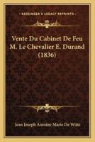 Vente Du Cabinet De Feu M. Le Chevalier E. Durand (1836)
