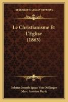 Le Christianisme Et L'Eglise (1863)