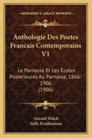 Anthologie Des Poetes Francais Contemporains V1