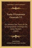 Traite D'Anatomie Generale V2