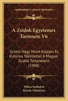 A Zsidok Egyetemes Tortenete V6