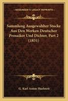 Sammlung Ausgewahlter Stucke Aus Den Werken Deutscher Prosaiker Und Dichter, Part 2 (1831)