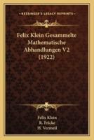 Felix Klein Gesammelte Mathematische Abhandlungen V2 (1922)