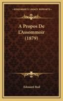 A Propos De L'Assommoir (1879)