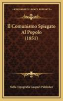 Il Comunismo Spiegato Al Popolo (1851)