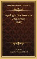 Apologie Des Sokrates Und Kriton (1908)