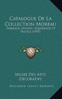 Catalogue De La Collection Moreau