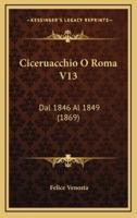 Ciceruacchio O Roma V13