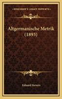 Altgermanische Metrik (1893)