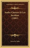 Andre Chenier Et Les Jacobins (1881)