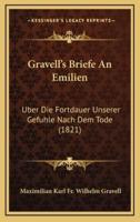Gravell's Briefe An Emilien