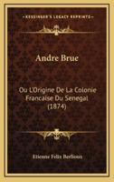 Andre Brue