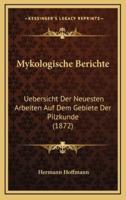 Mykologische Berichte