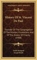 History Of St. Vincent De Paul