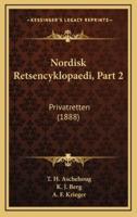 Nordisk Retsencyklopaedi, Part 2