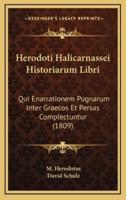 Herodoti Halicarnassei Historiarum Libri