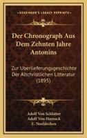 Chronograph Aus Dem Zehnten Jahre Antonins