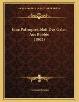 Eine Palimpsestblatt Des Galen Aus Bobbio (1902)