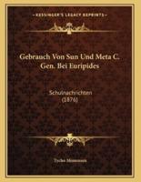 Gebrauch Von Sun Und Meta C. Gen. Bei Euripides