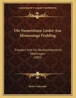 Die Namenlosen Lieder Aus Minnesangs Fruhling