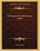Die Baume Der Elbchaussee (1894)