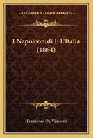 I Napoleonidi E L'Italia (1864)